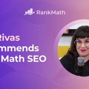 Noe Rivas Recommends Rank Math SEO [Spanish]