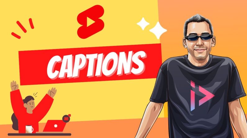 How to Add Captions to Shorts, TikToks & Reels: FREE