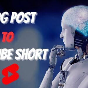 Turn a Blog Post into YouTube Short Easily
