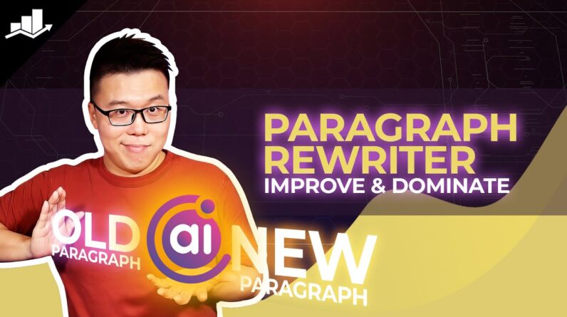 Improve/Rewrite Paragraphs Easily with Content AI