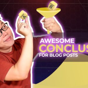 Write Awesome Blog Post Conclusions in Seconds