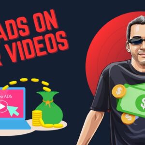 How to Put Ads on Your YouTube Videos [2024]
