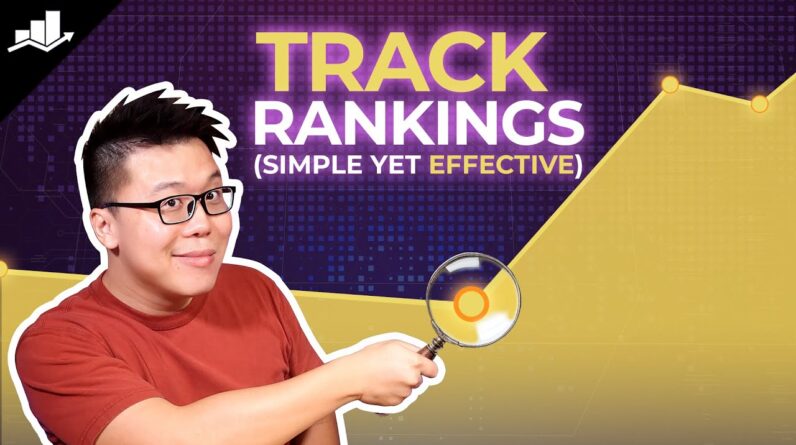 3 Simple Ways to Track Keyword Rankings