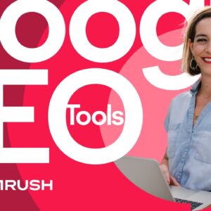 Free Google SEO Tools (Use these to RANK on Google)