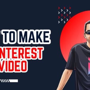 How to Make a Pinterest Video For Beginners