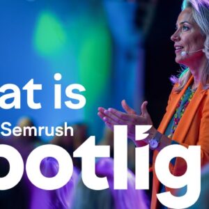 What is Spotlight by Semrush? | Spotlight 2024