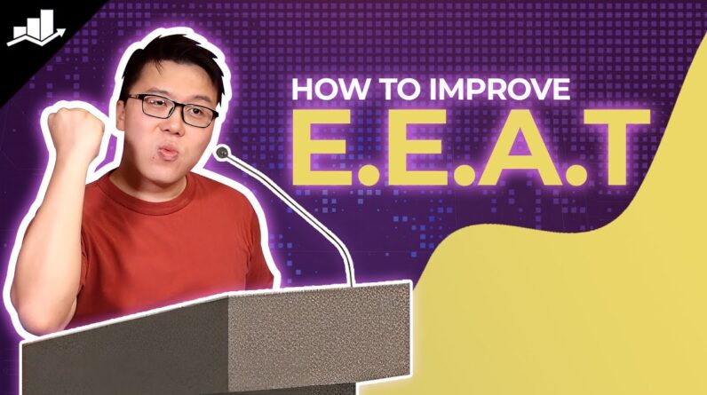 7 Proven E-E-A-T Strategies to Rank Higher