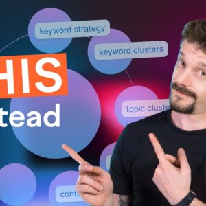 Develop a Keyword Strategy in Seconds and Establish Your Topical Authority