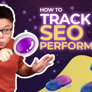 How to Track SEO Performance?