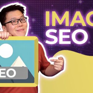 9 Simple Image SEO Tips for More Organic Traffic