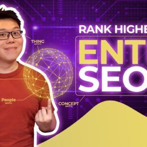Entity SEO: Connect the Dots and Rank Higher