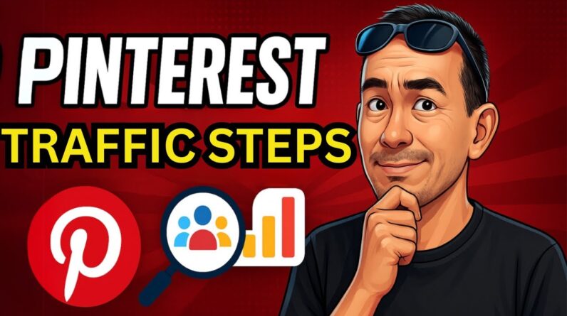 Pinterest Traffic  in 2025 - Process From Start to Finish