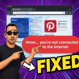 Not Connected to the Internet on Pinterest - FIXED