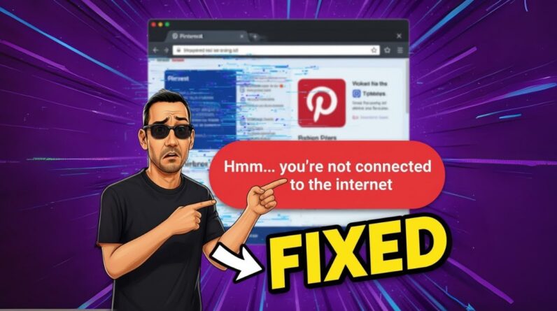 Not Connected to the Internet on Pinterest - FIXED