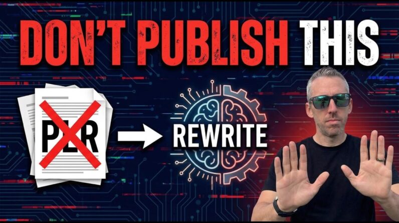 Stop Rewriting PLR | Do This Instead