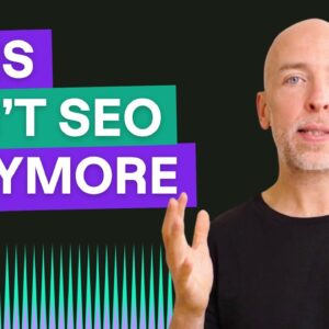 SEO Has Changed: Here's What Works Now